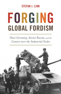 Cover of the book Forging Global Fordism